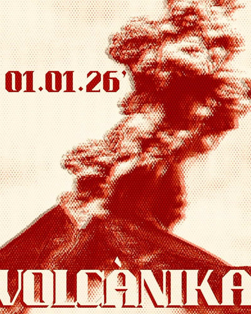 Afiche de Volcànika, 01.01.26